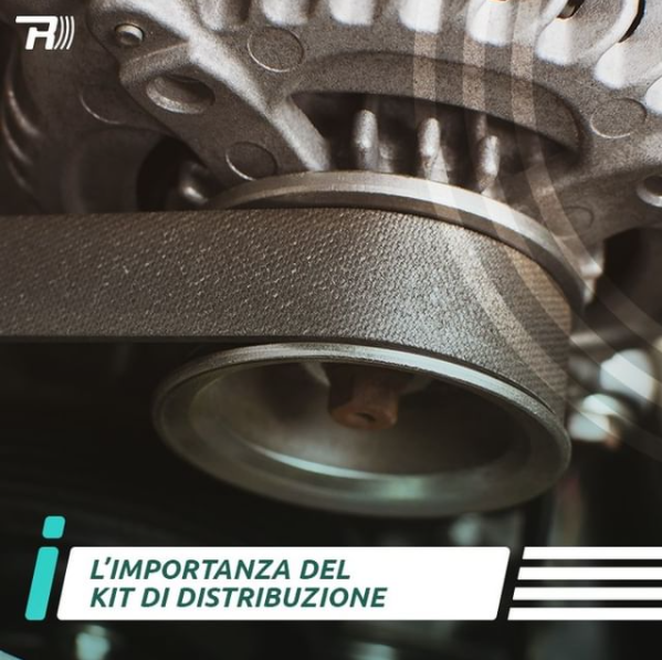 L'importanza del Kit distribuzione