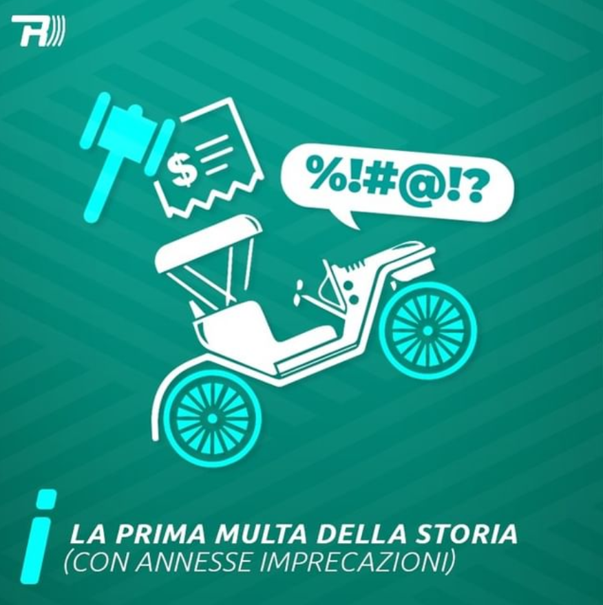 La prima multa della storia ( con annesse imprecazioni ! )